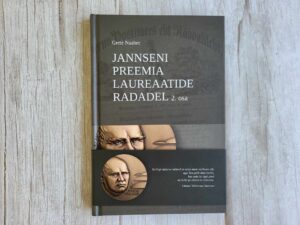 Jannseni preemia laureaatide radadel . Grete Naaber