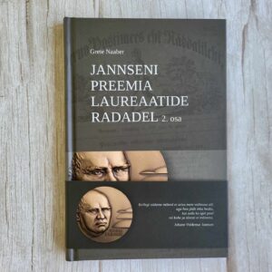 Jannseni preemia laureaatide radadel . Grete Naaber