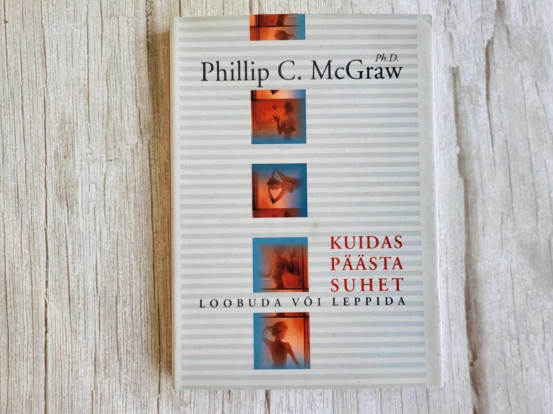 118060413 Kuidas päästa suhet Loobuda või leppida . Philip C. McCraw