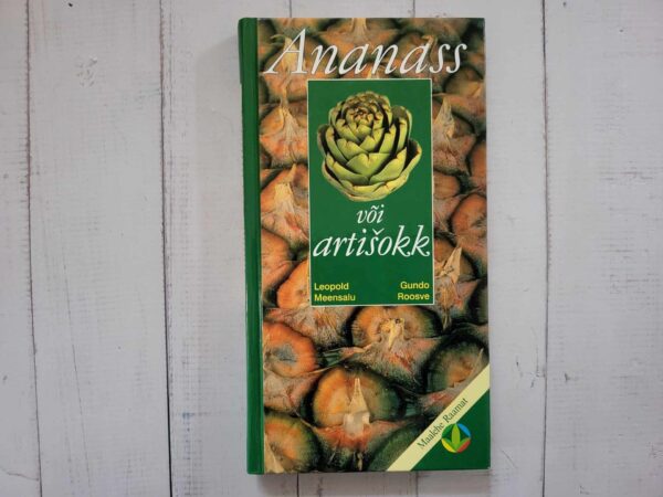 Ananass või artišokk