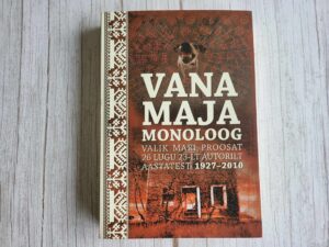 Vana maja monoloog