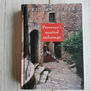 Provencei murtud südamega . Bridget Asher