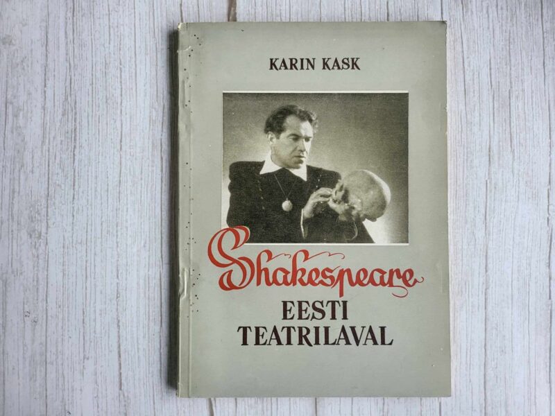 118176277 Shakespeare Eesti teatrilaval . Karin Kask