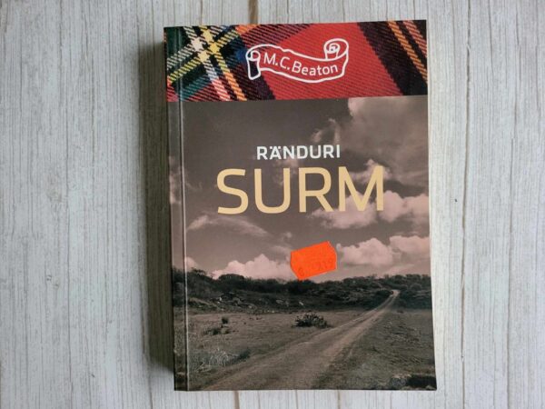 Ränduri surm . M. C. Beaton