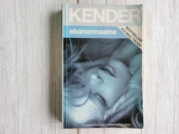 Ebanormaalne . Kaur Kender