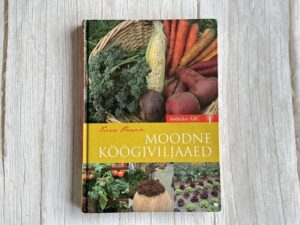 Moodne köögiviljaaed . Tiina Paasik