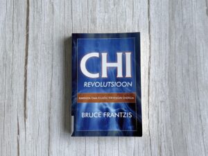Chi revolutsioon . Bruce Frantzis