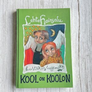 118260954 Kool on koolon Lustakas lugemik . Lehte Hainsalu