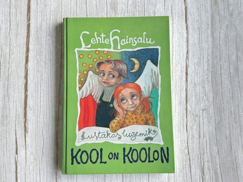 118260954 Kool on koolon Lustakas lugemik . Lehte Hainsalu