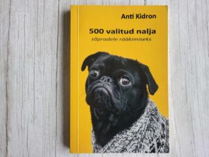 500 valitud nalja sõpradele rääkimiseks . Anti Kidron