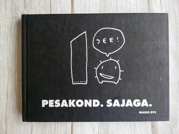 Pesakond sajaga . Madis Ots