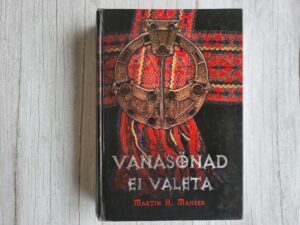Vanasõnad ei valeta . Martin H. Manser