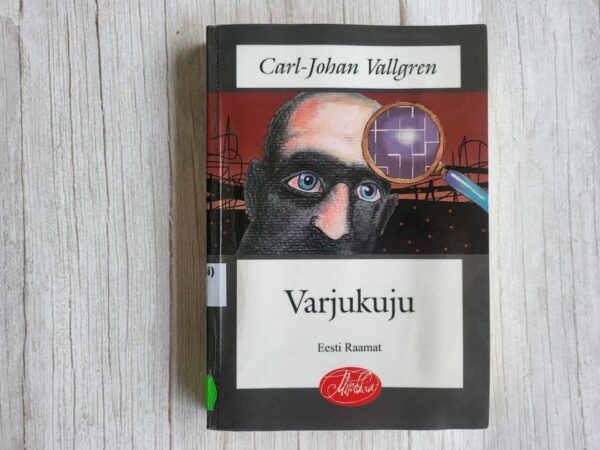 Varjukuju . Carl-Johan Vallgren