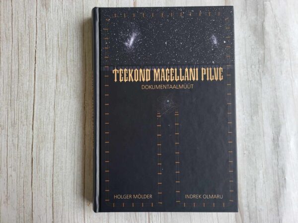 Teekond Magellani pilve . Holger Mölder