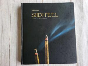 Siiditeel 3 kuuga 25 000 kilomeetrit . Peeter Vähi