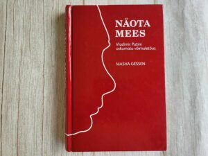 Näota mees Vladimir Putini uskumatu võimuletõus