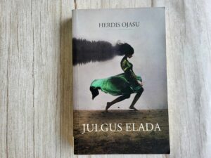 Julgus elada . Herdis Ojasu