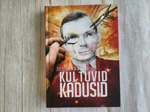 Kui tuvid kadusid .  Sofi Oksanen