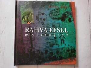 Rahva eesel . Asinus vulgi . Mitme rahva mõistujutt