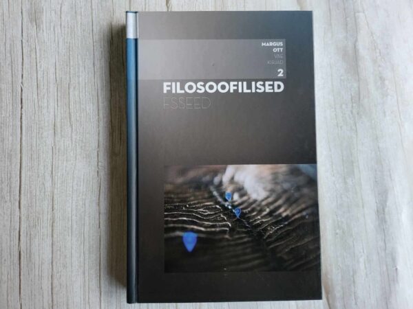 Väekirjad filosoofilised esseed . Margus Ott