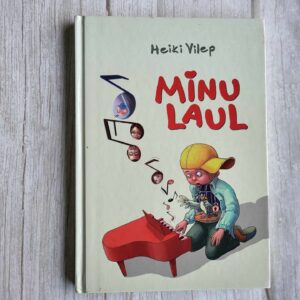 Minu laul . Heiki Vilep