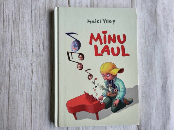 Minu laul . Heiki Vilep