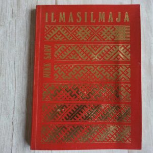 Ilmasilmaja . Mikk Sarv