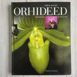 Orhideed . Virve Roost