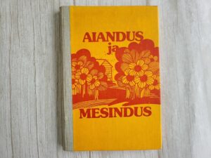 Aiandus ja mesindus