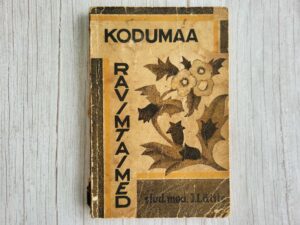 Kodumaa ravimtaimed 1939