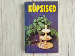 Küpsised Koostanud S. Kuuse