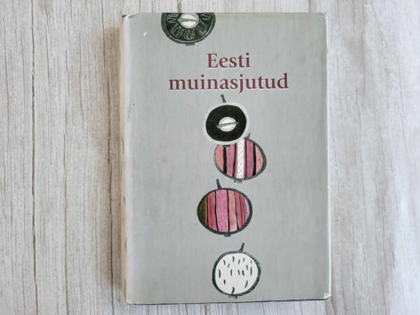 Eesti muinasjutud . Rein Põder ja Oskar Tanner