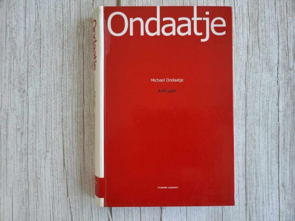 Anili vaim . Michael Ondaatje