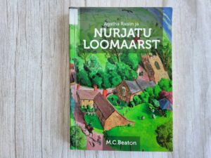 Agatha Raisin ja nurjatu loomaarst . M. C. Beaton