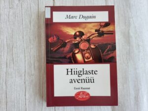 Hiiglaste avenüü . Marc Dugain