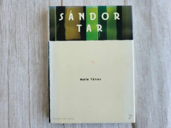 Meie tänav . Sandor Tar