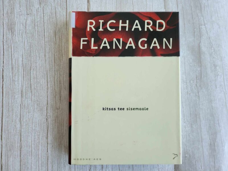118461813 Kitsas tee sisemaale . Richard Flanagan