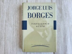Fiktsioonid Aleph . Jorge Luis Borges