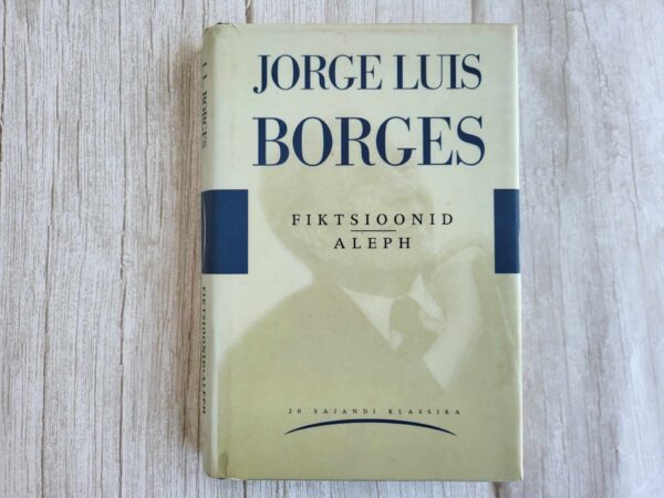 Fiktsioonid Aleph . Jorge Luis Borges