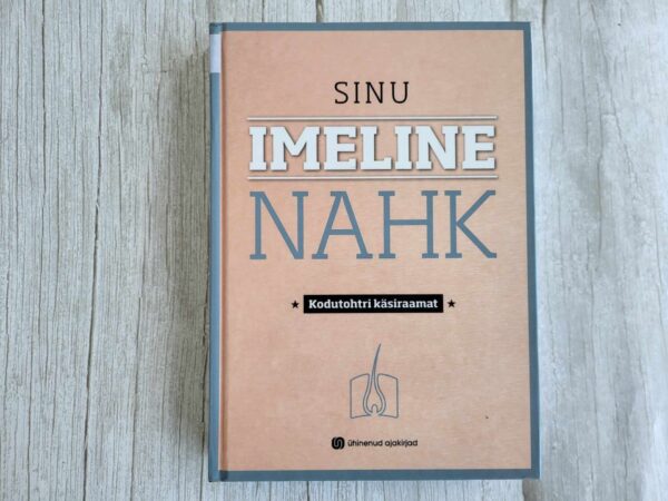 Sinu imeline nahk