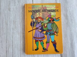 Mood läbi aegade . Pilvi Blankin-Salmin ja Aleksander Salmin
