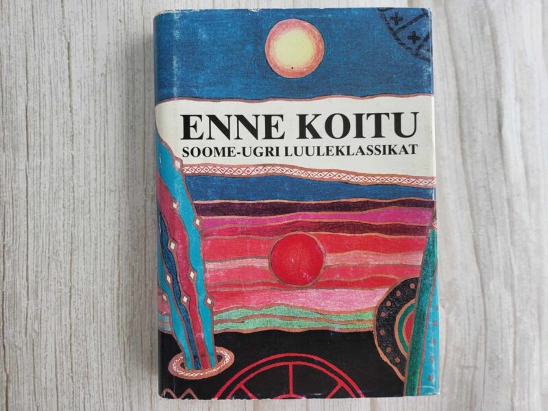 118483115 Enne koitu Soome-ugri luuleklassikat