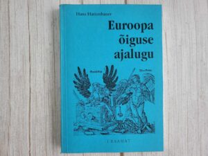 Euroopa õiguse ajalugu . Hans Hattenhauer