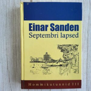 Septembri lapsed . Einar Sanden