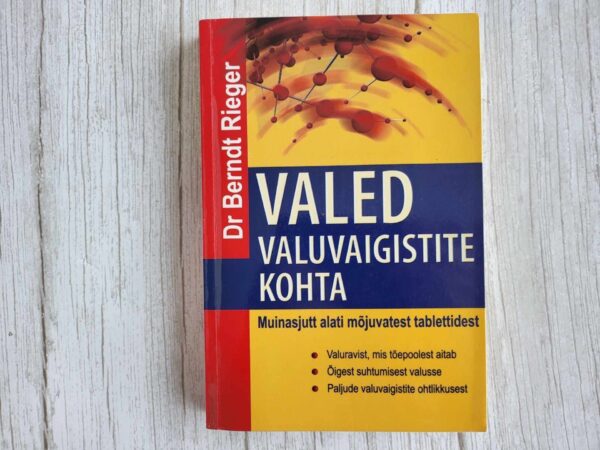 Valed valuvaigistite kohta . Berndt Rieger