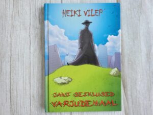 Jani seiklused Varjudemaal . Heiki Vilep