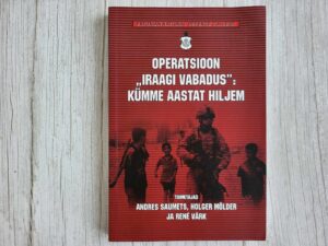 Operatsioon "Iraagi Vabadus" kümme aastat hiljem