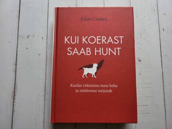 Kui koerast saab hunt . John Coates