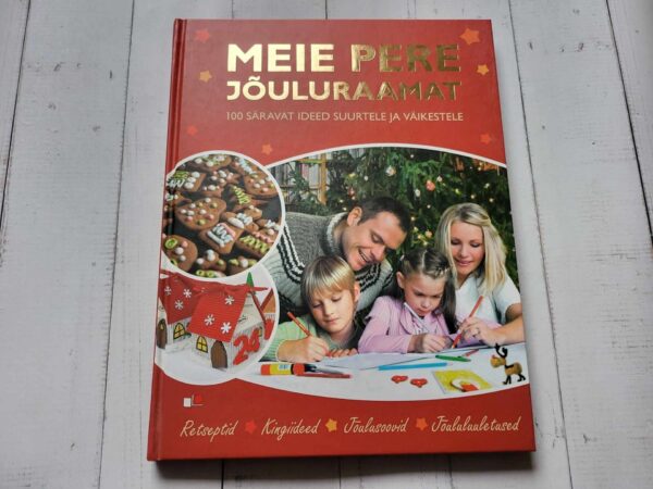 Meie pere jõuluraamat . Merle Nurms, Merilin Seppel ja Elina