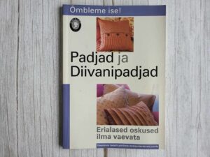 Padjad ja diivanipadjad . Õmbleme ise